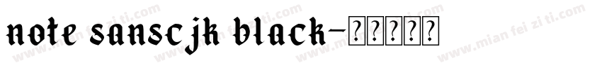 note sanscjk black字体转换
